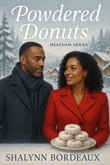 Powdered Donuts - ShaLynn Bordeaux - 9798991277662