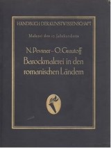 Barockmalerei in den romanischen Ländern - PEVSNER, Nikolaus& GRAUTOFF, Otto - F48C2ECB0D03E6C8A