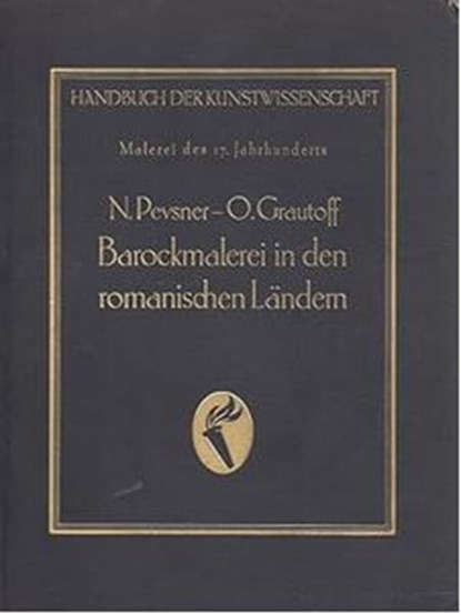 Barockmalerei in den romanischen Ländern, PEVSNER, Nikolaus& GRAUTOFF, Otto - Gebonden - F48C2ECB0D03E6C8A