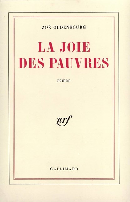 La joie des pauvres, Zoé Oldenbourg - Paperback - F81D0EE0E620D68D7