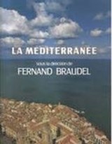 La Méditerranée - BRAUDEL, Fernand - FAE8A496B8F41376E