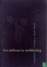 Een jubileum in werkkleding - Bomans, Godfried - FD48A4E033457493C