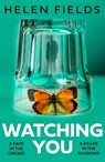 The Watcher - Helen Fields - 9780008533571