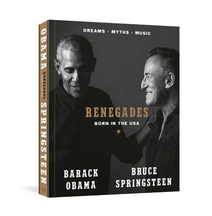 Renegades: born in the usa, Obama, barack& Springsteen, Bruce - Gebonden Gebonden - 9780241561249