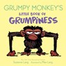Grumpy Monkey's Little Book of Grumpiness - Suzanne Lang ; Max Lang - 9780593177204