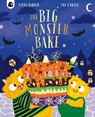 The Big Monster Bake - Fiona Barker - 9780711293366
