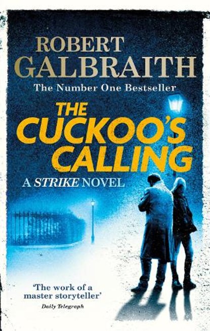 Cormoran strike (01): the cuckoo's calling, robert galbraith - Paperback - 9780751549256