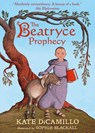 The Beatryce Prophecy - Kate DiCamillo - 9781529503623