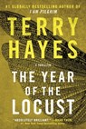 The Year of the Locust - Terry Hayes - 9781668055793