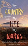 My Country My Life My Words - Marion Kickett ; Tracey Kickett - 9781922670939