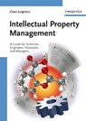 Intellectual Property Management - Claas Junghans ; Adam Levy ; Rolf Sander ; Tobias Boeckh ; Jan Dirk Heerma ; Christoph Regierer - 9783527802593