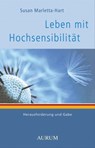Leben mit Hochsensibilität - Susan Marletta-Hart - 9783899015355