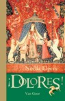 Dolores! - Noëlla Elpers - 9789000356942