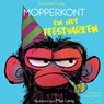 Mopperkont en het feestvarken - Suzanne Lang - 9789000393756