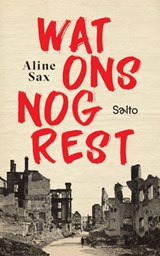 Wat ons nog rest, Aline Sax -  - 9789002278617