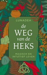 De weg van de heks, Lunadea -  - 9789020216547