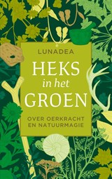 Heks in het groen, Lunadea -  - 9789020217575
