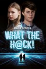 What the hack! - Maria Genova - 9789020622447