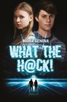 What the hack! - Maria Genova - 9789020634396