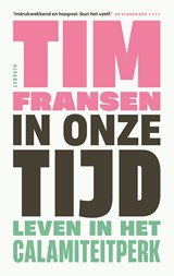 In onze tijd, Tim Fransen -  - 9789021342610