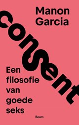 Consent, Manon Garcia -  - 9789024468294