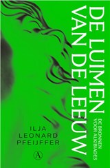 De luimen van de leeuw, Ilja Leonard Pfeijffer -  - 9789025317188