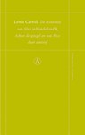 De avonturen van Alice in Wonderland en Achter de spiegel en Wat Alice daar aantrof - Lewis Carroll - 9789025369958