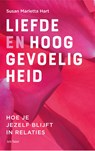 Liefde en hooggevoeligheid - Susan Marletta Hart - 9789025908034