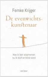 De evenwichtskunstenaar, Femke Krijger -  - 9789025910655