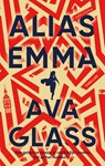 Alias Emma - Ava Glass - 9789026357091