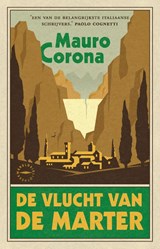 De vlucht van de marter, Mauro Corona -  - 9789028450820