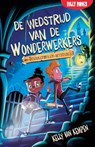 De wedstrijd van de wonderwerkers - Kelly van Kempen - 9789030510628