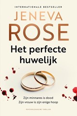 Het perfecte huwelijk, Jeneva Rose -  - 9789032521189