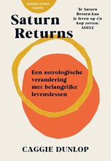 Saturn Returns, Caggie Dunlop -  - 9789043931694