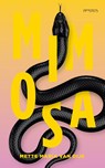 Mimosa - Mette van Dijk - 9789044652291