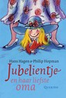 Jubelientje en haar liefste oma - Hans Hagen - 9789045125602