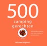 500 campinggerechten - Ali Ray - 9789048314706