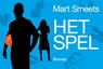 Het spel - Mart Smeets - 9789049807733