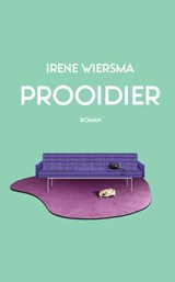 Prooidier, Irene Wiersma -  - 9789054524410