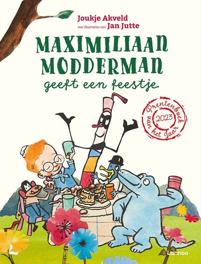 Maximiliaan Modderman geeft een feestje (mini editie Nationale Voorleesdagen), Joukje Akveld - Gebonden - 9789059658523