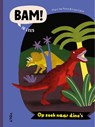 BAM! Ik lees: Op zoek naar dino's - Marc ter Horst - 9789062225620