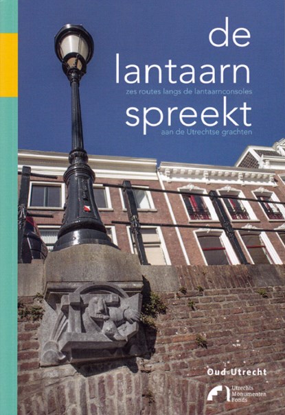 De Lantaarn spreekt, Stoppelenburg, van, Nettie - Paperback - 9789082029505