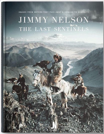 The last sentinels, jimmy nelson - Paperback - 9789083083216