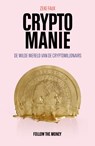 Cryptomanie - Zeke Faux - 9789083196091