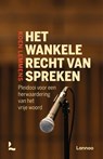 Het wankele recht van spreken - Koen Lemmens - 9789401493581
