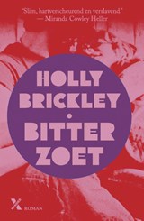 Bitterzoet, Holly Brickley -  - 9789401623629