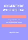Ongekende wetenschap - Magda Havas - 9789403748740