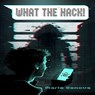 What the Hack! - Maria Genova - 9789462171114