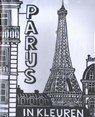 Parijs in kleuren - Joëlle Jolivet - 9789463362085