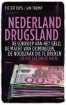 Nederland drugsland - Jan Tromp ; Pieter Tops - 9789463820950